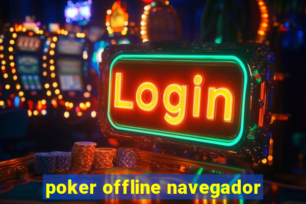 poker offline navegador